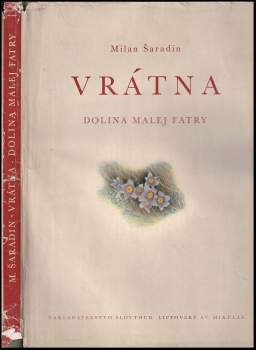 Milan Šaradin: Vrátna dolina Malej Fatry