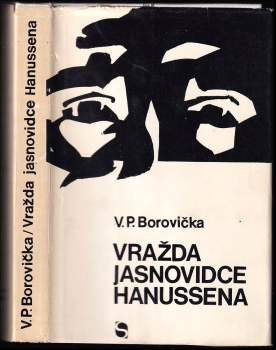 V. P Borovička: Vražda jasnovidce Hanussena