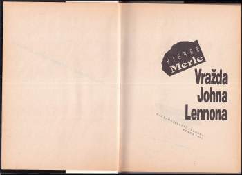 Pierre Merle: Vražda Johna Lennona