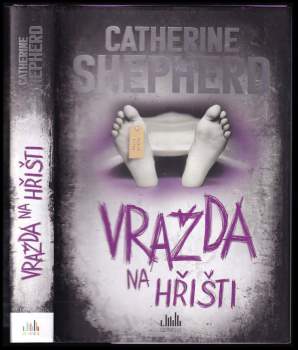 Catherine Shepherd: Vražda na hřišti