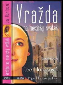 Lee Harris: Vražda na mexický svátek