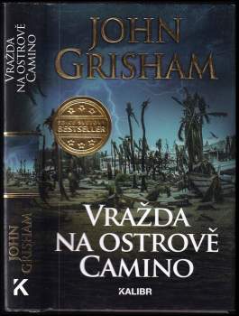 John Grisham: Vražda na ostrově Camino
