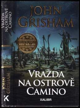 John Grisham: Vražda na ostrově Camino
