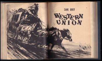 Zane Grey: Western Union