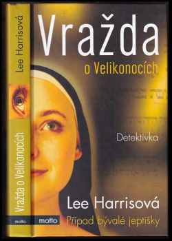 Lee Harris: Vražda o Velikonocích