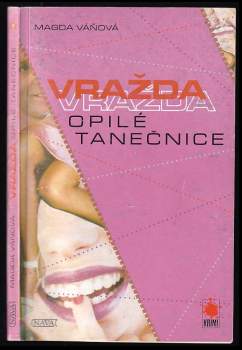 Vražda opilé tanečnice