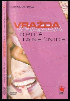 Vražda opilé tanečnice
