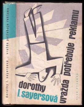Dorothy L Sayers: Vražda potřebuje reklamu