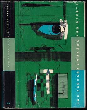 Jan Zábrana: Vražda pro štěstí