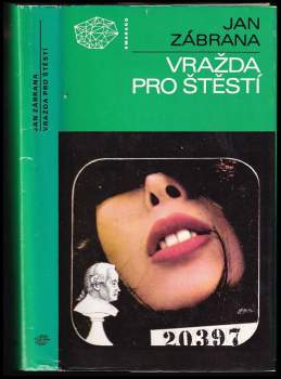 Jan Zábrana: Vražda pro štěstí