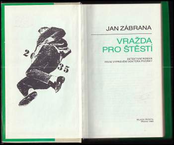 Jan Zábrana: Vražda pro štěstí