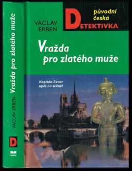 Václav Erben: Vražda pro zlatého muže