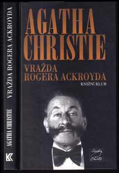 Agatha Christie: Vražda Rogera Ackroyda