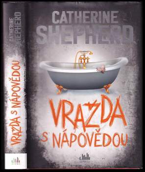 Catherine Shepherdová,: Vražda s nápovědou