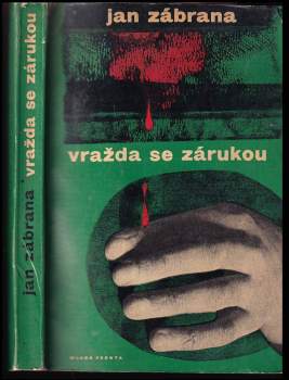 Jan Zábrana: Vražda se zárukou