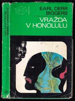 Vražda v Honolulu - Earl Derr Biggers, Earl Derr Bigges (1986, Mladá fronta) - ID: 736043