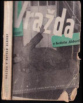 Vražda v hotelu Aldorf