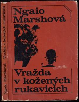 Vražda v kožených rukavicích - Ngaio Marsh (1973, Vyšehrad) - ID: 849509