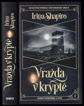 Vražda v kryptě : záhady Redmonda a Haze