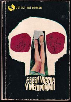 Vražda v Mezopotámii - Agatha Christie (1969, Orbis) - ID: 811349