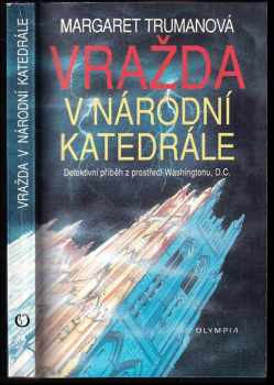 Margaret Truman: Vražda v Národní katedrále