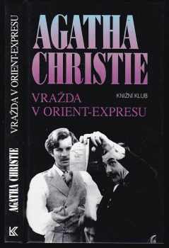 Agatha Christie: Vražda v Orient-expresu