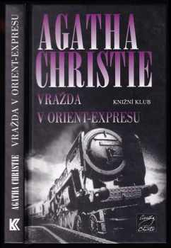 Agatha Christie: Vražda v Orient-expresu