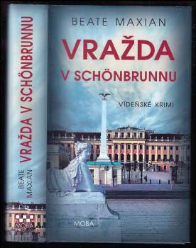 Beate Maxian: Vražda v Schönbrunnu