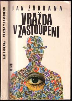 Vražda v zastoupení : detektivní román : třetí vyprávění doktora Pivoňky
