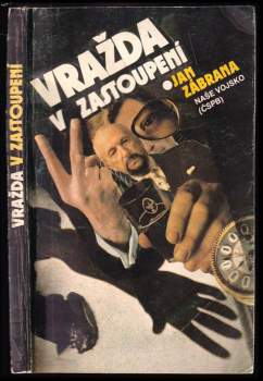 Jan Zábrana: Vražda v zastoupení