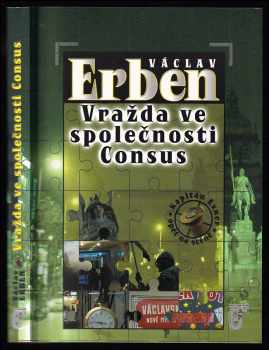 Václav Erben: Vražda ve společnosti Consus