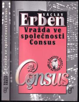 Václav Erben: Vražda ve společnosti Consus