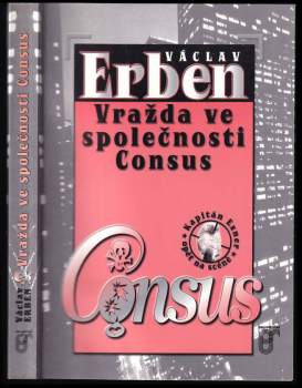 Václav Erben: Vražda ve společnosti Consus