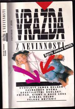 David James Smith: Vražda z nevinnosti