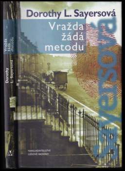 Dorothy L Sayers: Vražda žádá metodu