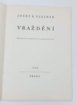 Vraždění : dokumentů z pobytu na vsi dojem poslední