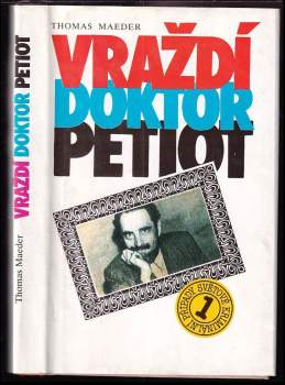 Vraždí doktor Petiot