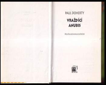 P. C Doherty: Vraždící Anubis