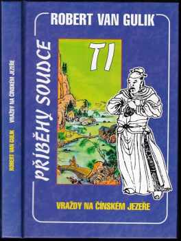 Robert van Gulik: Vraždy na čínském jezeře