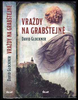 David Glockner: Vraždy na Grabštejně