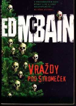 Ed McBain: Vraždy pod stromeček