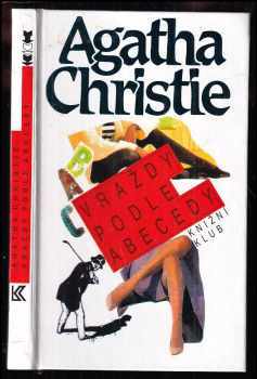Vraždy podle abecedy - Agatha Christie (1993, Knižní klub) - ID: 845799