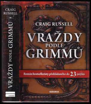 Craig P. Russell: Vraždy podle Grimmů