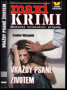 Vraždy psané životem