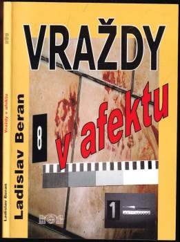 Ladislav Beran: Vraždy v afektu