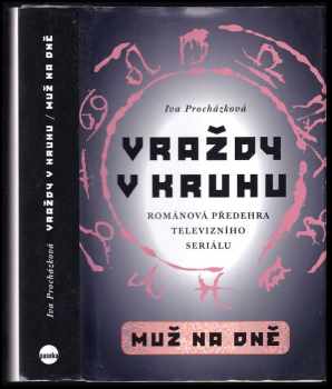 Iva Procházková: Vraždy v kruhu