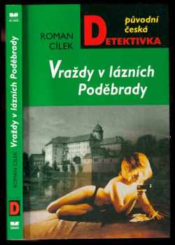 Roman Cílek: Vraždy v lázních Poděbrady