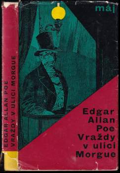 Edgar Allan Poe: Vraždy v ulici Morgue a jiné povídky