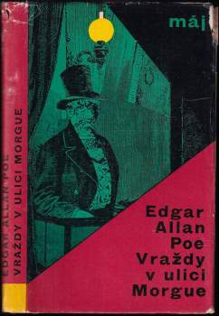 Edgar Allan Poe: Vraždy v ulici Morgue a jiné povídky