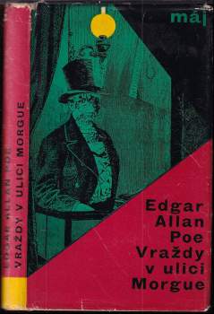 Edgar Allan Poe: Vraždy v ulici Morgue a jiné povídky